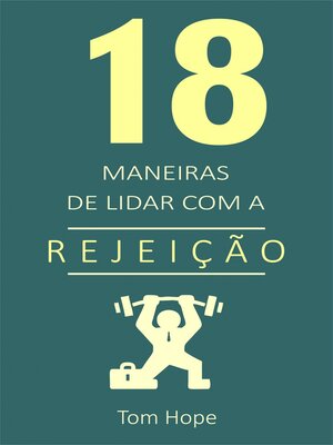 cover image of 18 Maneiras de lidar com a rejeição